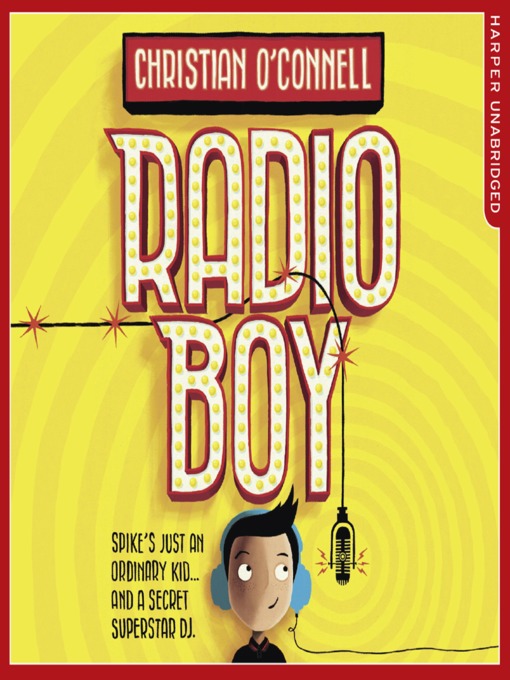 Title details for Radio Boy by Christian O'Connell - Available